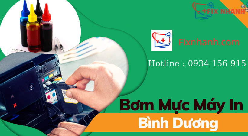 Bơm mực máy in Bình Dương tại Fix Nhanh.