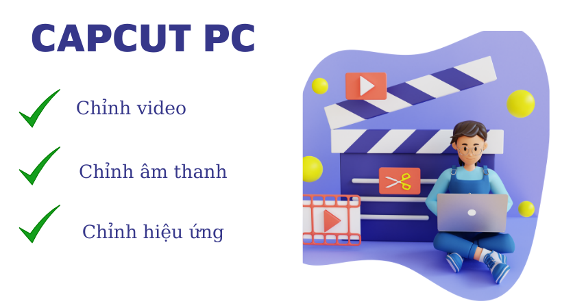 Hướng dẫn cài đặt Capcut PC chi tiết.