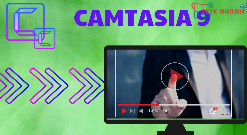 Tải camtasia 9 Full chức năng Free