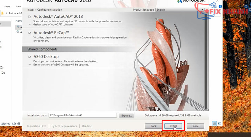 Tiến hành chọn Install Autodesk Autocad 2018.