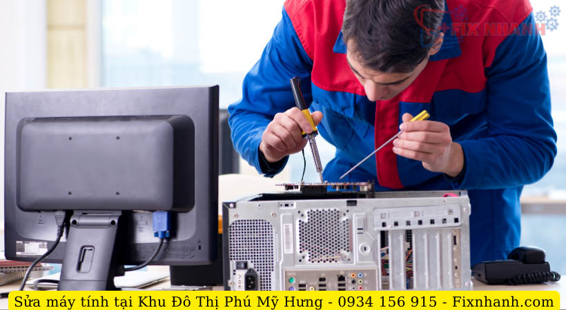 Bảng giá tham khảo khi sửa máy tính tại Khu Đô Thị Phú Mỹ Hưng – Fix Nhanh.