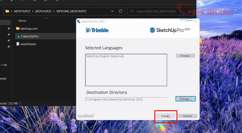 Tiến hành chọn Install Sketchup 2022.