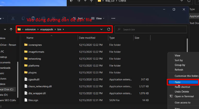 Mở theo đường dẫn như hình trên đây và Paste File vừa Copy vào đây.