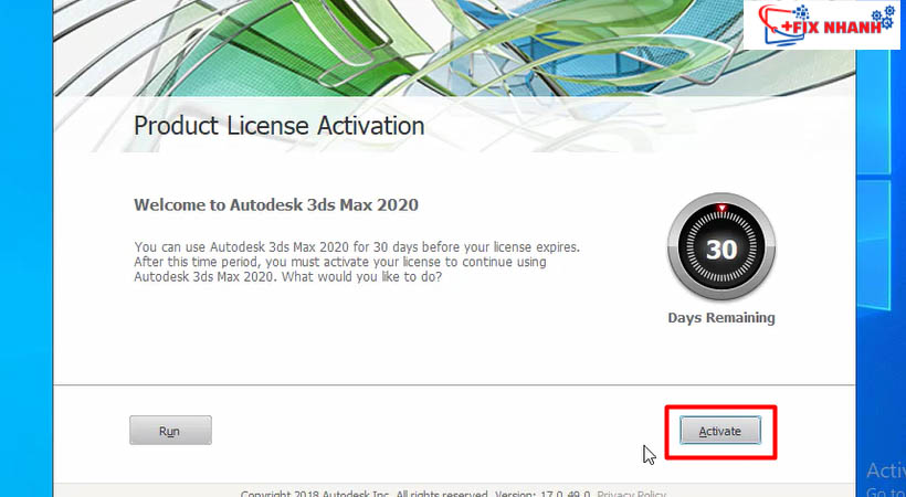 Tiến hành chọn Activate để cài đặt 3ds max.