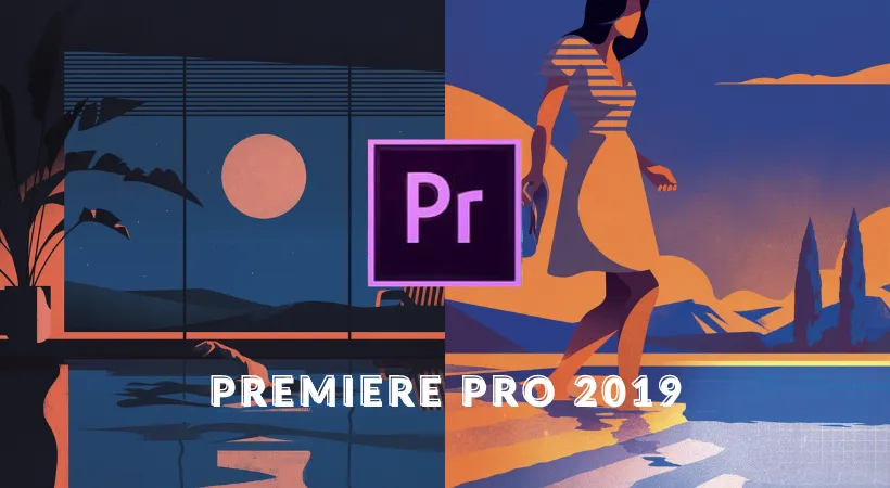 Adobe Premiere 2019