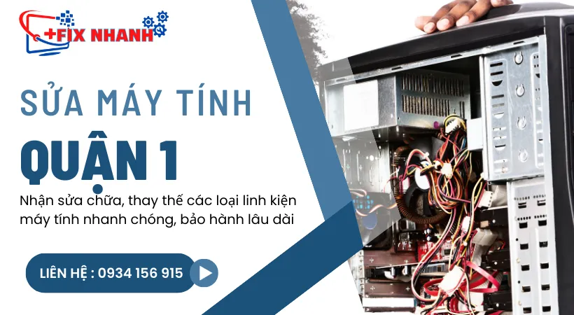 Đơn vị nhận sửa máy tính tại quận 1 uy tín.