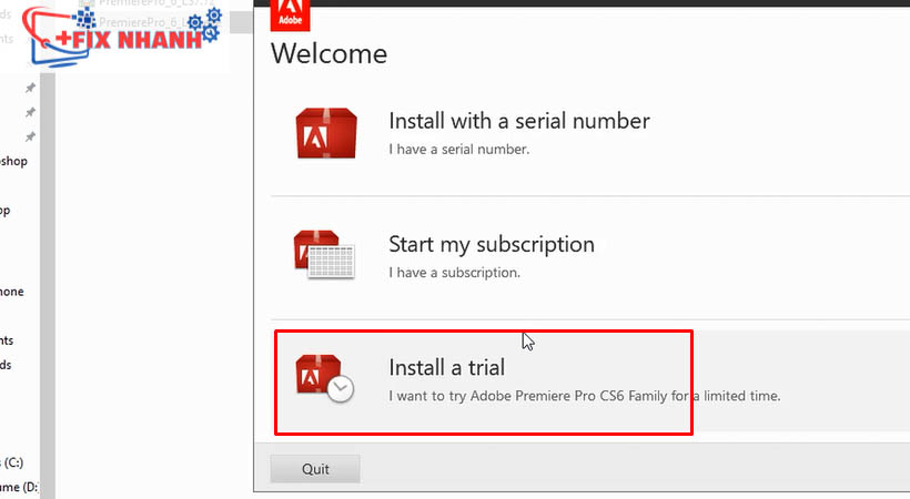 chọn install trial