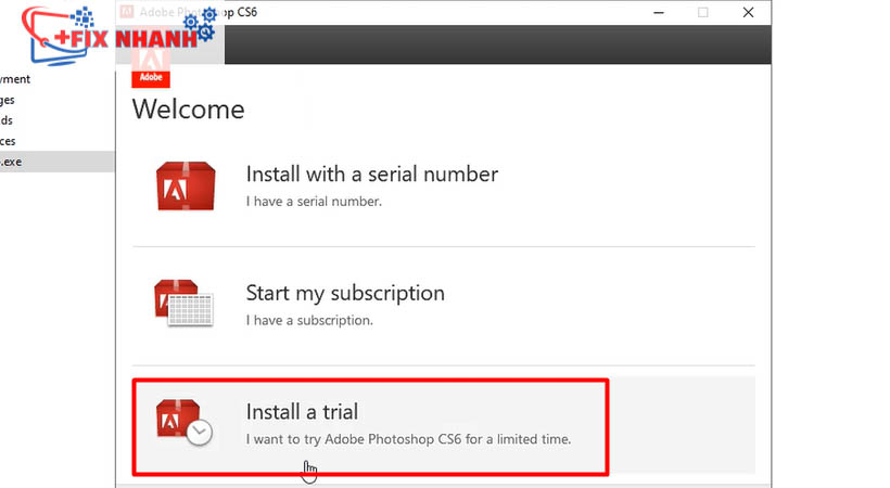 Nhấn Install a trial