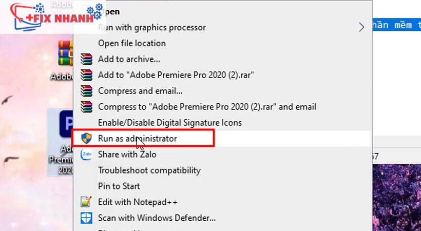 Khởi chạy adobe premiere 2020 bằng run as administrator