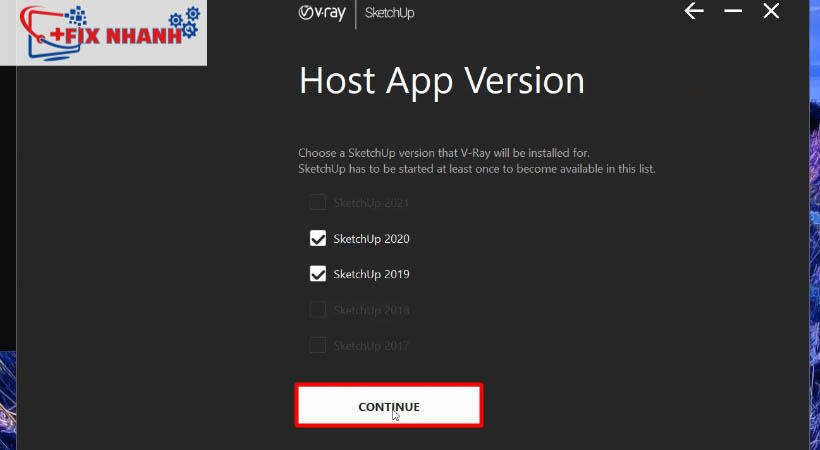 Tiếp tục chọn continue để tiếp tục tải vray for sketchup 2020