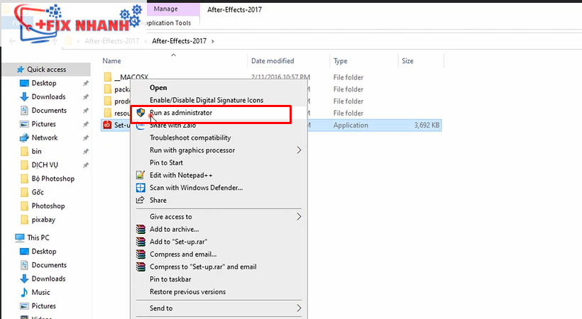 Khởi chạy file set up bằng run as administrator