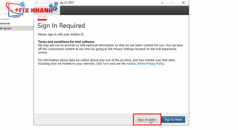 Nhấn chọn sign in later tải after effects 2017
