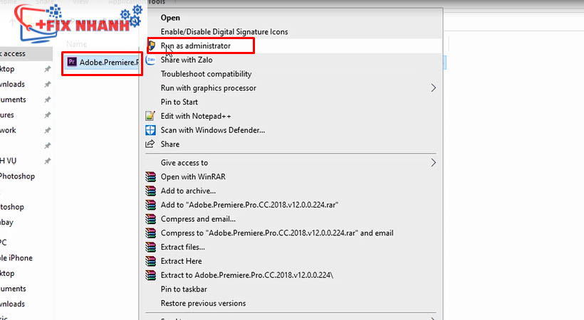 Chạy file premiere 2018 như hình bằng run as administrator