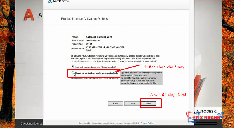 Tích chọn ô đã khoanh rồi chọn “Next”. Hiện ra ô nhập Key là cài được autocad 2019