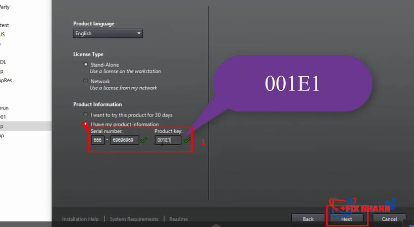 tích vào ô I have sau đó điền serial và chọn Next