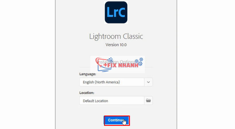 Nhấn Continue để tiếp tục cài lightroom 2021