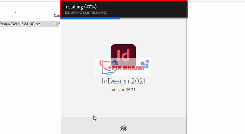 chờ ít phút để phần mềm indesign 2021 cài đặt