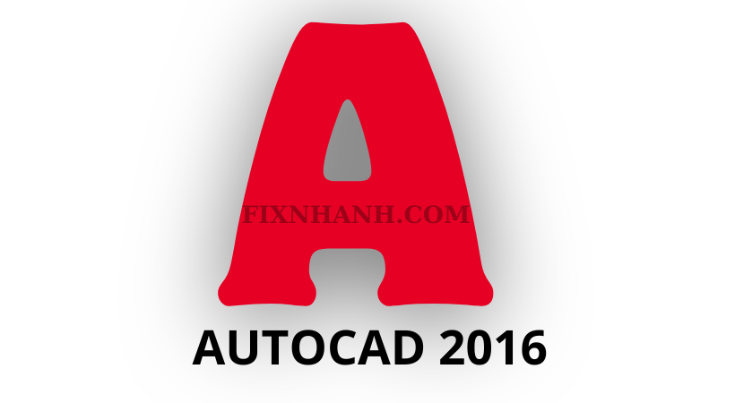 Hướng dẫn cài đặt AUTOCAD 2016 