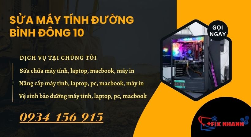 Sửa Máy Tính Đường Bình Đông 10