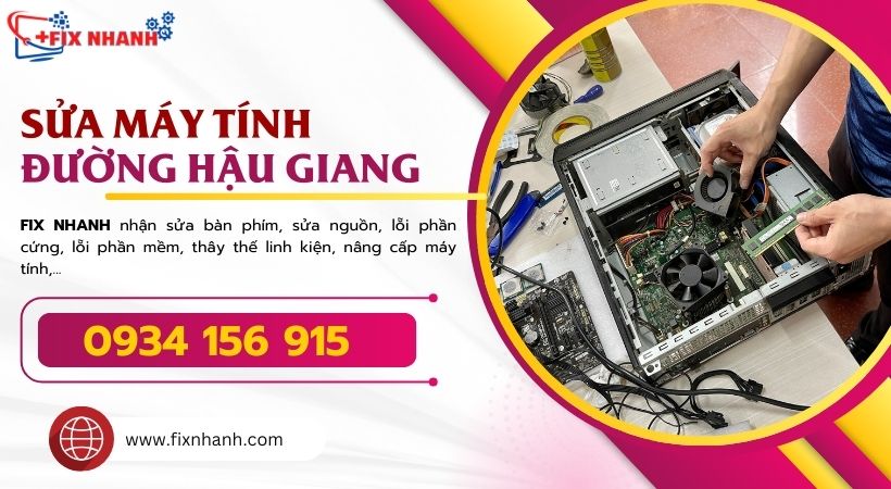 Sửa máy tính đường Hậu Giang.