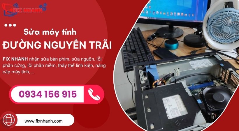 Sửa máy tính đường Nguyễn Trãi.