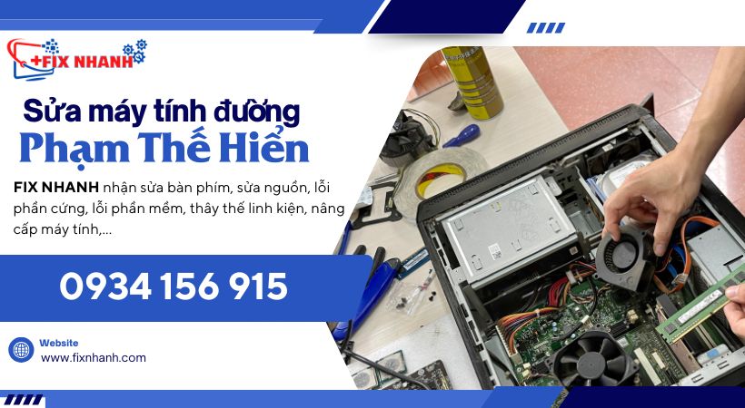 Sửa máy tính đường Phạm Thế Hiển.