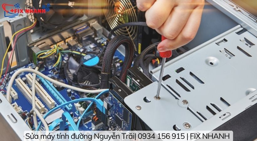 Sửa máy tính đường Nguyễn Trãi tại Fix Nhanh nhanh chóng